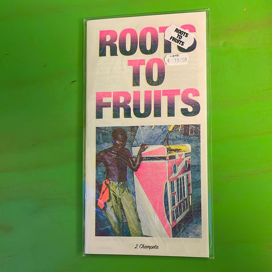 Roots To Fruits - 2. Champeta | Magazine