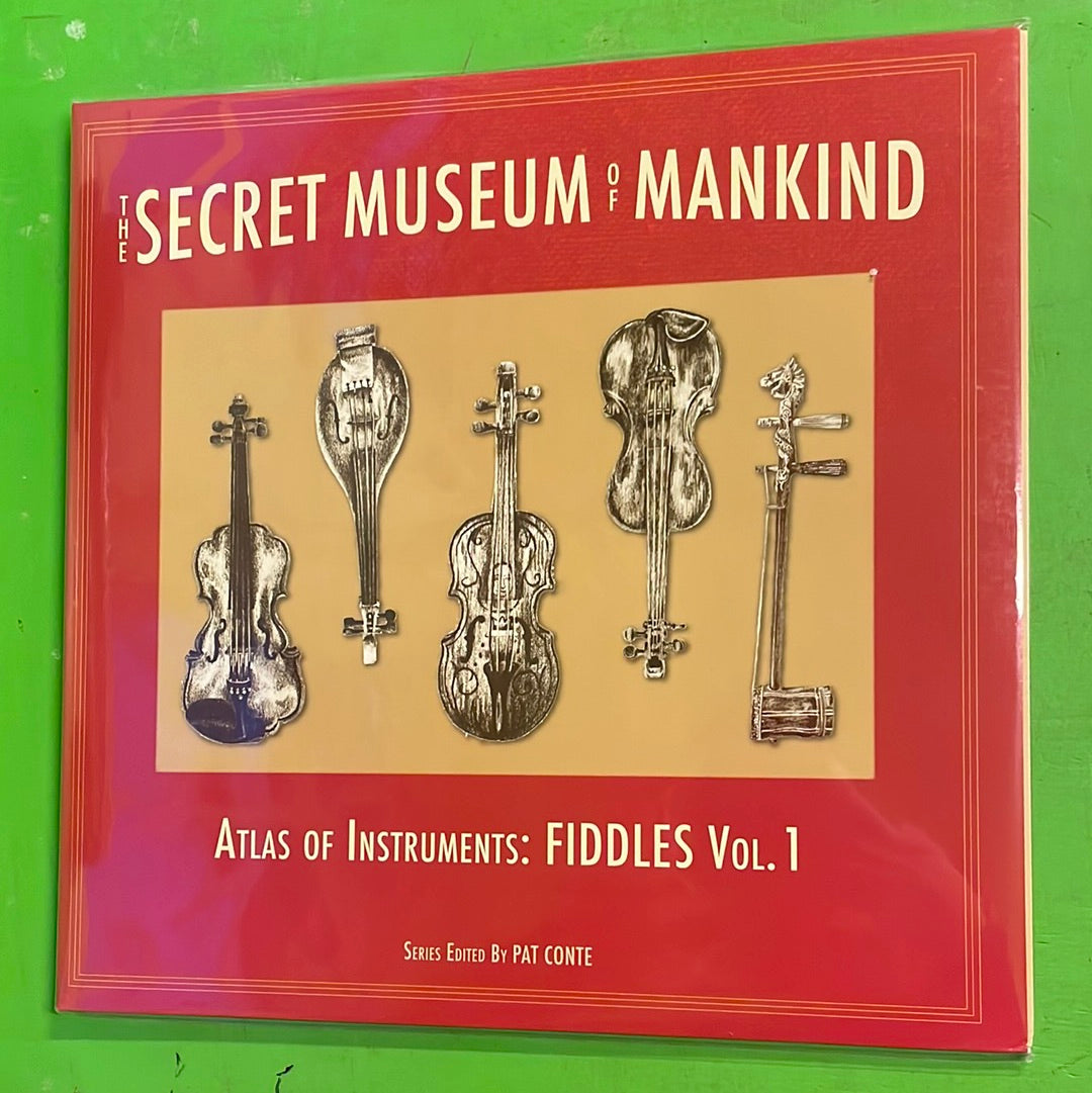 V/A - Secret Museum Of Mankind - Atlas Of Instruments: Fiddles Vol. 1 | LP