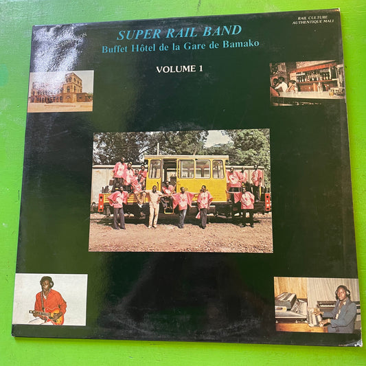 Super Rail Band - Buffet Hôtel De La Gare De Bamako - Volume 1 | LP