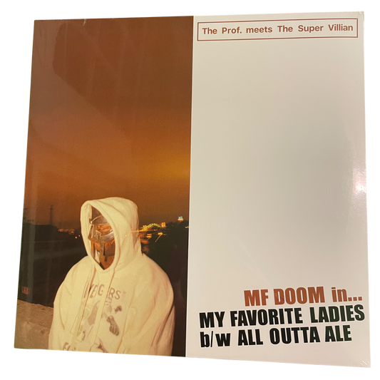 MF DOOM - My Favorite Ladies / All Outta Ale | 12''