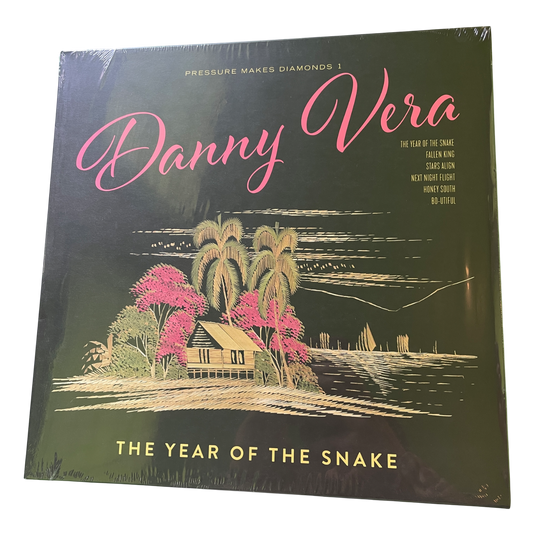 Danny Vera - Pressure Makes Diamonds 1 & 2: The Year Of The Snake / Pompadour Hippie | LP