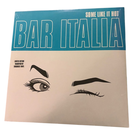Bar Italia - Some Like it Hot | LP
