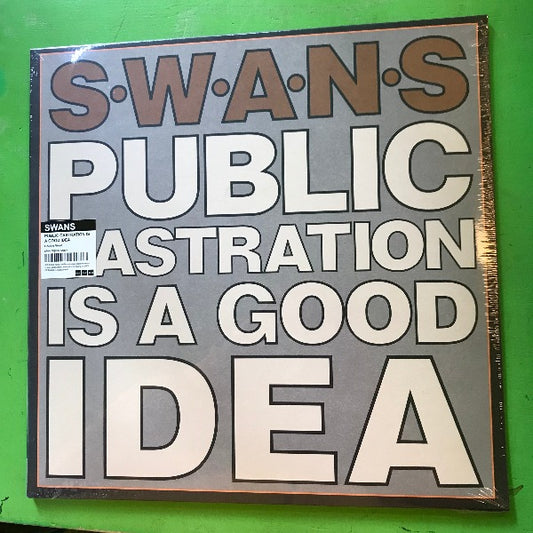 Swans - Public Castration Is A Good Idea| 2LP
