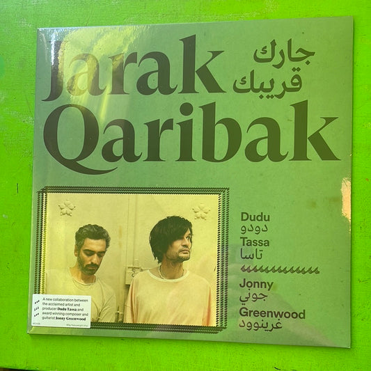 Dudu Tassa & Jonny Greenwood - Jarak Qaribak | LP