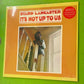 Byard Lancaster - It's Not Up To Us | LP