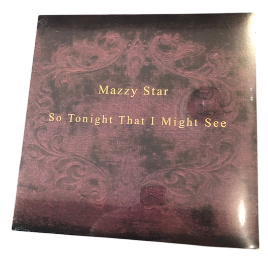 Mazzy Star - So Tonight That I Might See | LP