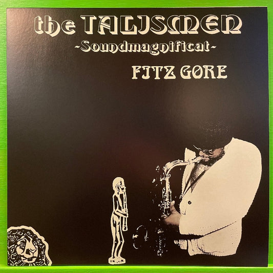 Fitz Gore & The Talismen - Soundmagnificat | LP