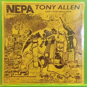 Tony Allen - N.E.P.A. (Never Expect Power Always) | LP