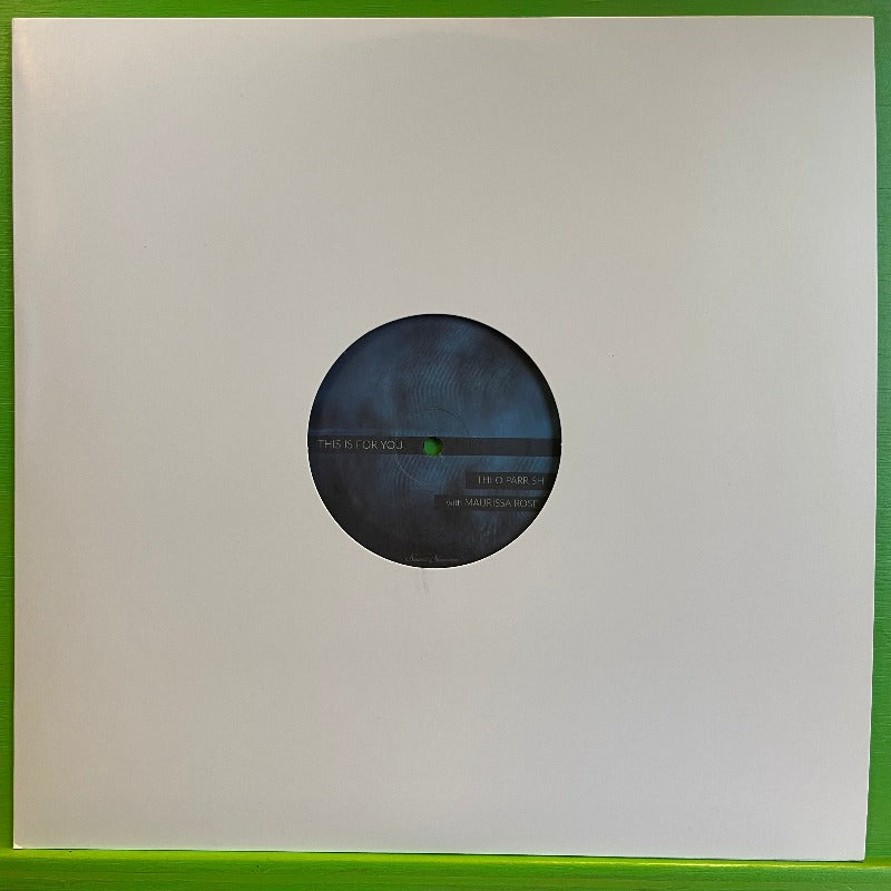 Theo Parrish - This Is For You | 12''