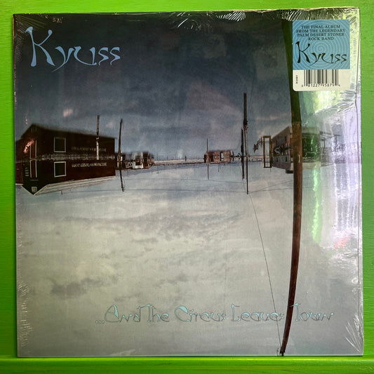 Kyuss - ... And The Circus Leaves Town | LP