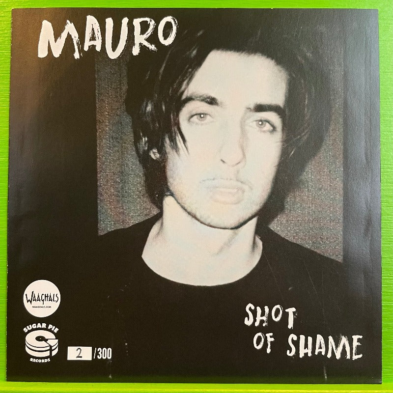 Mauro - Let Me Know / Shot Of Shame | 7''
