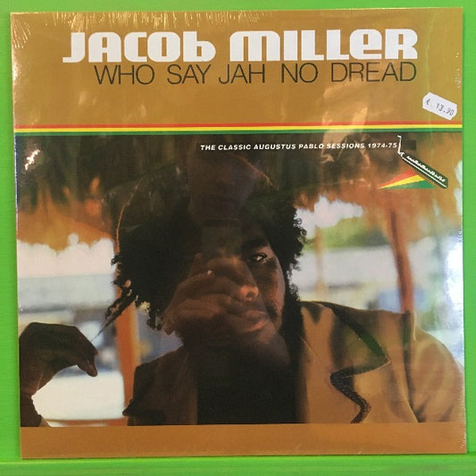 Jacob Miller - Who Say Jah No Dread | LP
