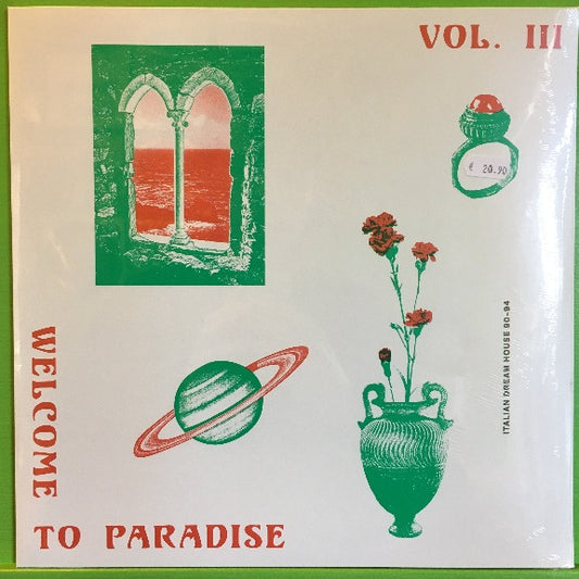 V/A - Welcome to Paradise Vol. III: Italian Dream House 90-94| 2LP