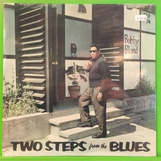 Bobby Bland - Two Steps From The Blues | LP