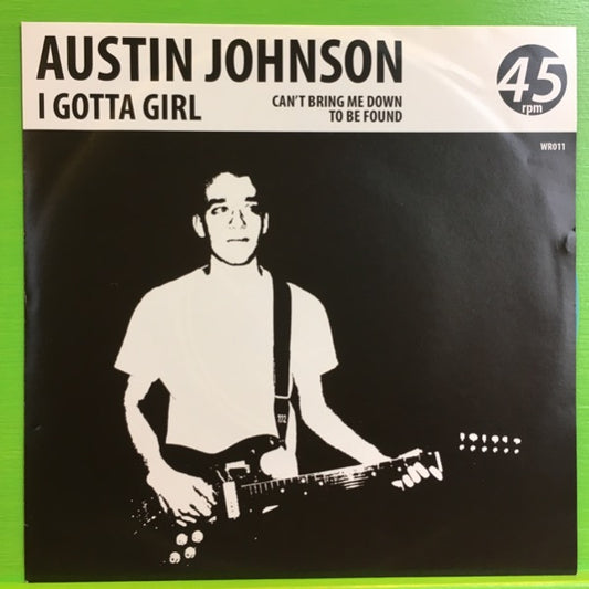 Austin Johnson - I Gotta Girl | 7''