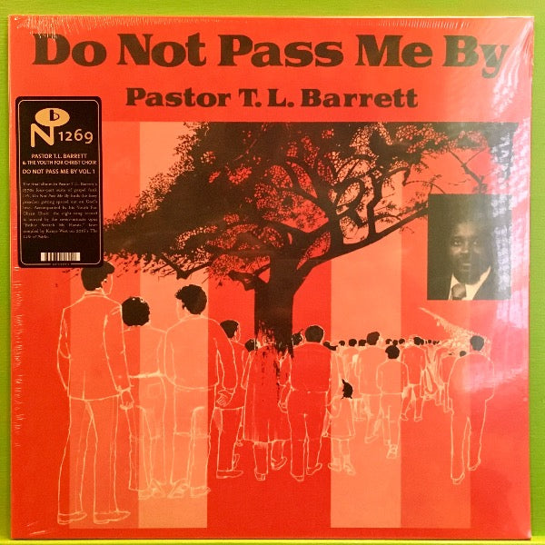 Pastor T.L. Barrett - Do Not Pass Me By | LP