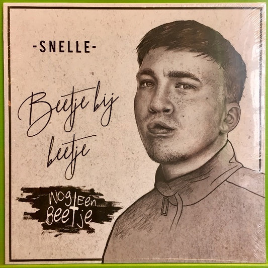 Snelle - Beetje Bij Beetje (Nog Een Beetje) | LP