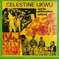 Celestine Ukwu And His Philosophers National - No Condition Is Permanent | LP