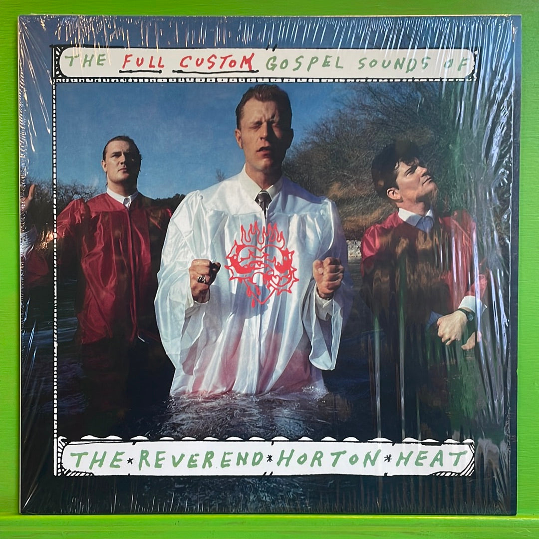 The Reverend Horton Heat - The Full Custom Gospel Sounds Of | LP