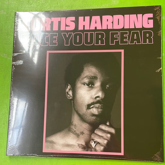 Curtis Harding - Face Your Fear | LP