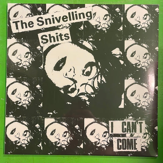 The Snivelling Shits - I Can't Come | LP