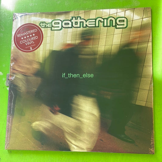 Gathering - if_then_else | LP