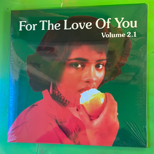 V/A - For The Love Of You (Volume 2.1) | 2LP