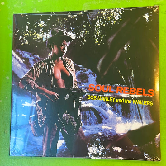 Bob Marley And The Wailers - Soul Rebels | LP