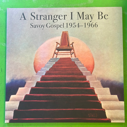 V/A - A Stranger I May Be: Savoy Gospel 1954-1966 | 2LP