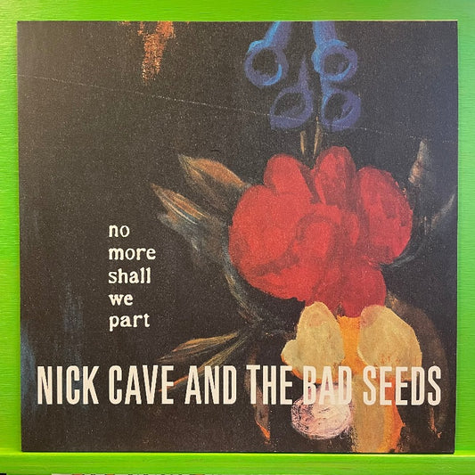 Nick Cave No More Shall We Part