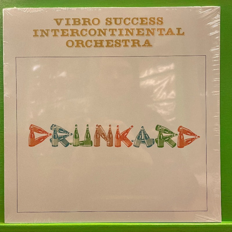 Vibro Success Intercontinental Orchestra - Drunkard | LP